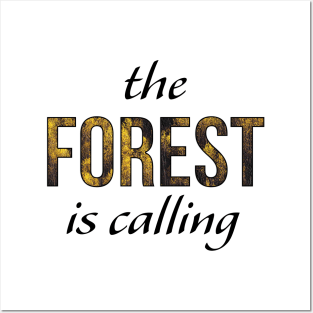 The forest is calling Posters and Art